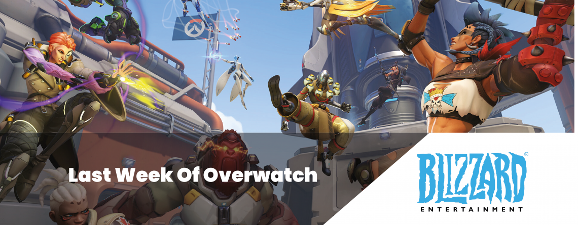 Last Week Of Overwatch