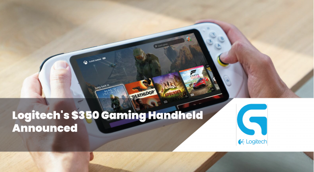 Logitech Announced $350 Gaming Handheld
